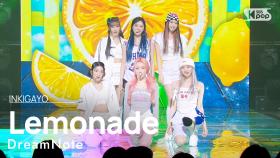 DreamNote(드림노트) - Lemonade @인기가요 inkigayo 20230416