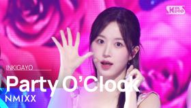 NMIXX(엔믹스) - Party O’Clock @인기가요 inkigayo 20230730