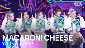 YOUNG POSSE(영파씨) - MACARONI CHEESE @인기가요 inkigayo 20231022