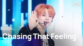 TXT(투모로우바이투게더) - Chasing That Feeling @인기가요 inkigayo 20231022