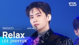 LEE JINHYUK(이진혁) - Relax @인기가요 inkigayo 20240428