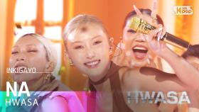 HWASA (화사) – NA @인기가요 inkigayo 20240929