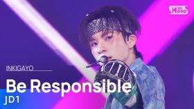 JD1 (제이디원) – Be Responsible (책임져) @인기가요 inkigayo 20241027