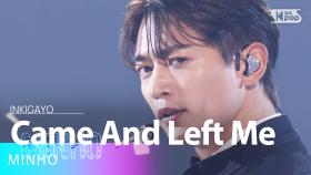 MINHO (민호) - Came And Left Me @인기가요 inkigayo 20241110