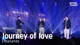 Libelante (리베란테) - Journey of love (여정) @인기가요 inkigayo 20241124