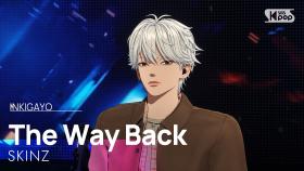 The Way Back - SKINZ | SBS 251130 방송
